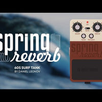 Spring Reverb: 60s Surf Tank