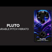 Pluto: Versatile Vibrato