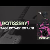 Rotissery: Vintage Rotary Speaker