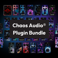 Chaos Audio® Plugin Bundle
